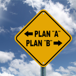 Sign pointing at plan a and plan b